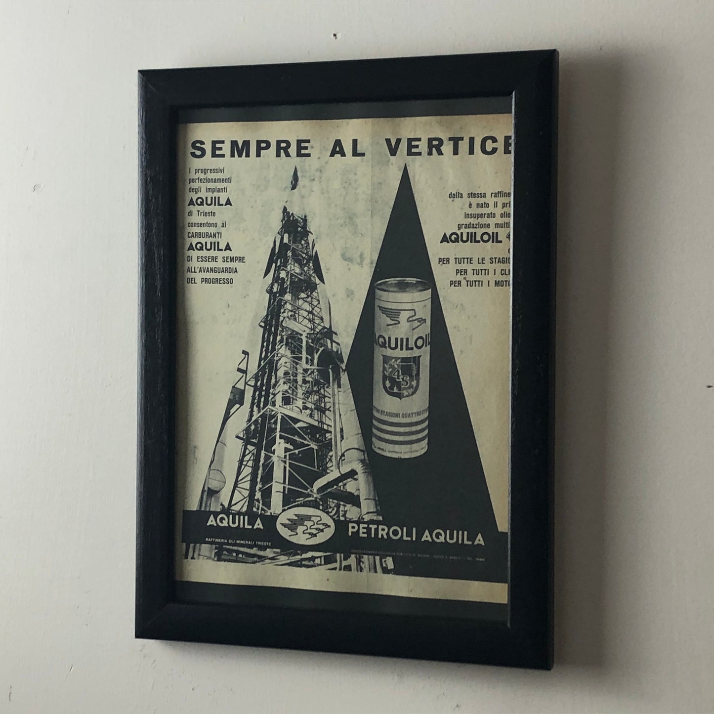 Aquila Mineral Oil Refinery Trieste, Advertising Year 1960 Aquiloil Petroli Aquila Always at the Top