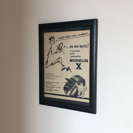 Michelin, Pubblicità Anno 1960 I Vostri Riflessi Sono Eccellenti Ma Non Basta Vi Occorrono I Pneumatici Michelin X - Raggi's Collectibles' Automotive Art