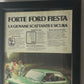 Ford, Pubblicità Anno 1978 Forte Ford Fiesta la Giovane Scattante e Sicura