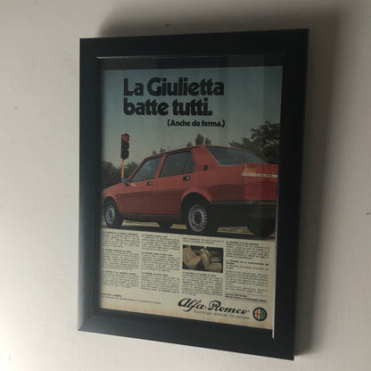 Alfa Romeo, Pubblicità Anno 1981 la Giulietta Batte Tutti Anche da Ferma - Raggi's Collectibles' Automotive Art