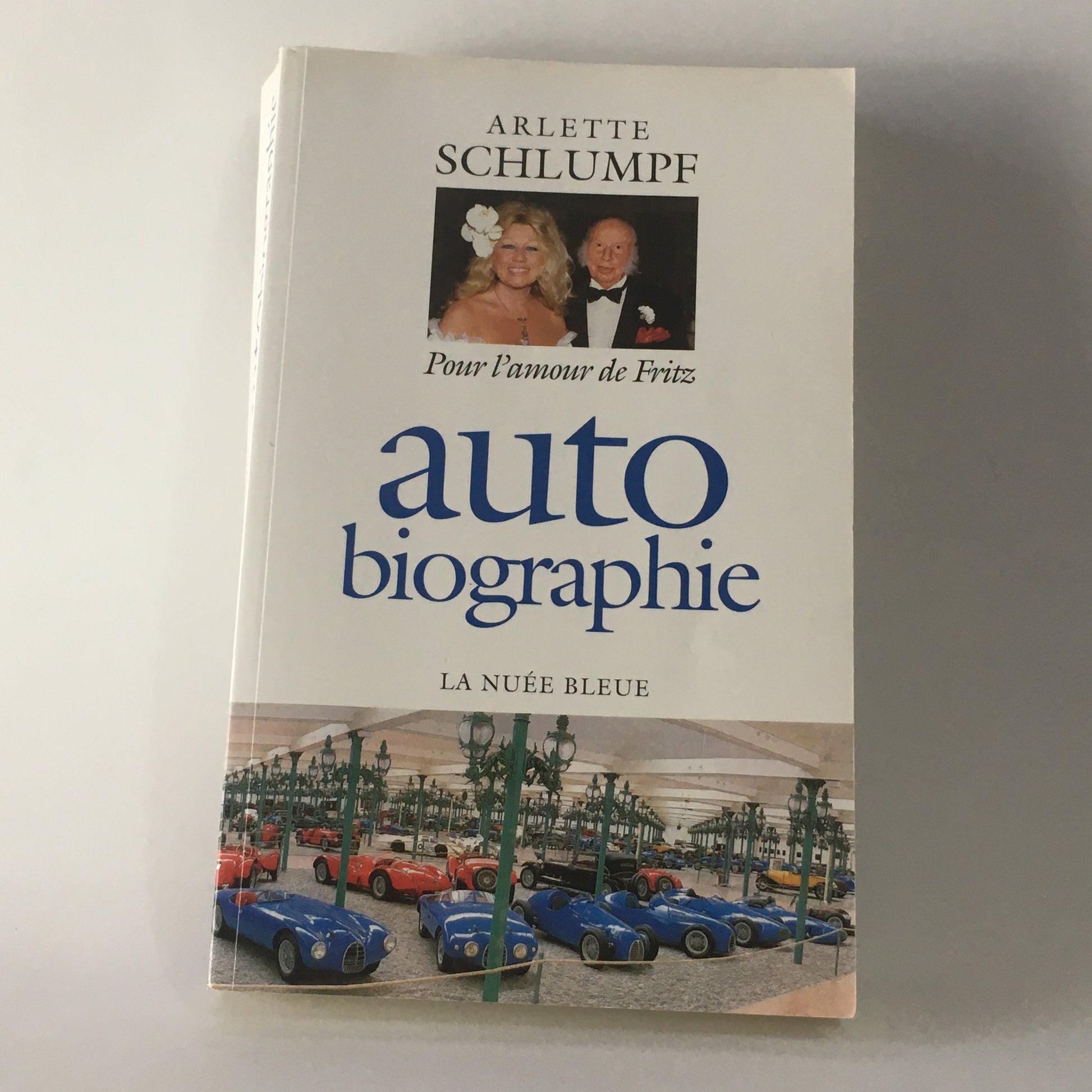 Bugatti, Libro Pour L'Amour de Fritz, Auto Biographie di Arlette Schlumpf, ISBN 9782716507479 - Raggi's Collectibles' Automotive Art