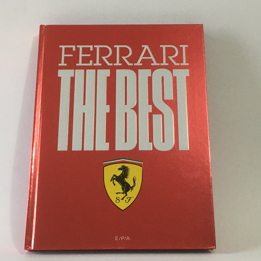 Ferrari, Libro Ferrari The Best, Prodotto Ufficiale su Licenza Ferrari ISBN 9782851209276 - Raggi's Collectibles' Automotive Art