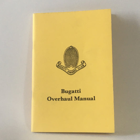 Bugatti, Manuale Revisione Motore 8 Cilindri Bugatti Overhaul Manul Pubblicato da The Bugatti Owners Club - Raggi's Collectibles' Automotive Art