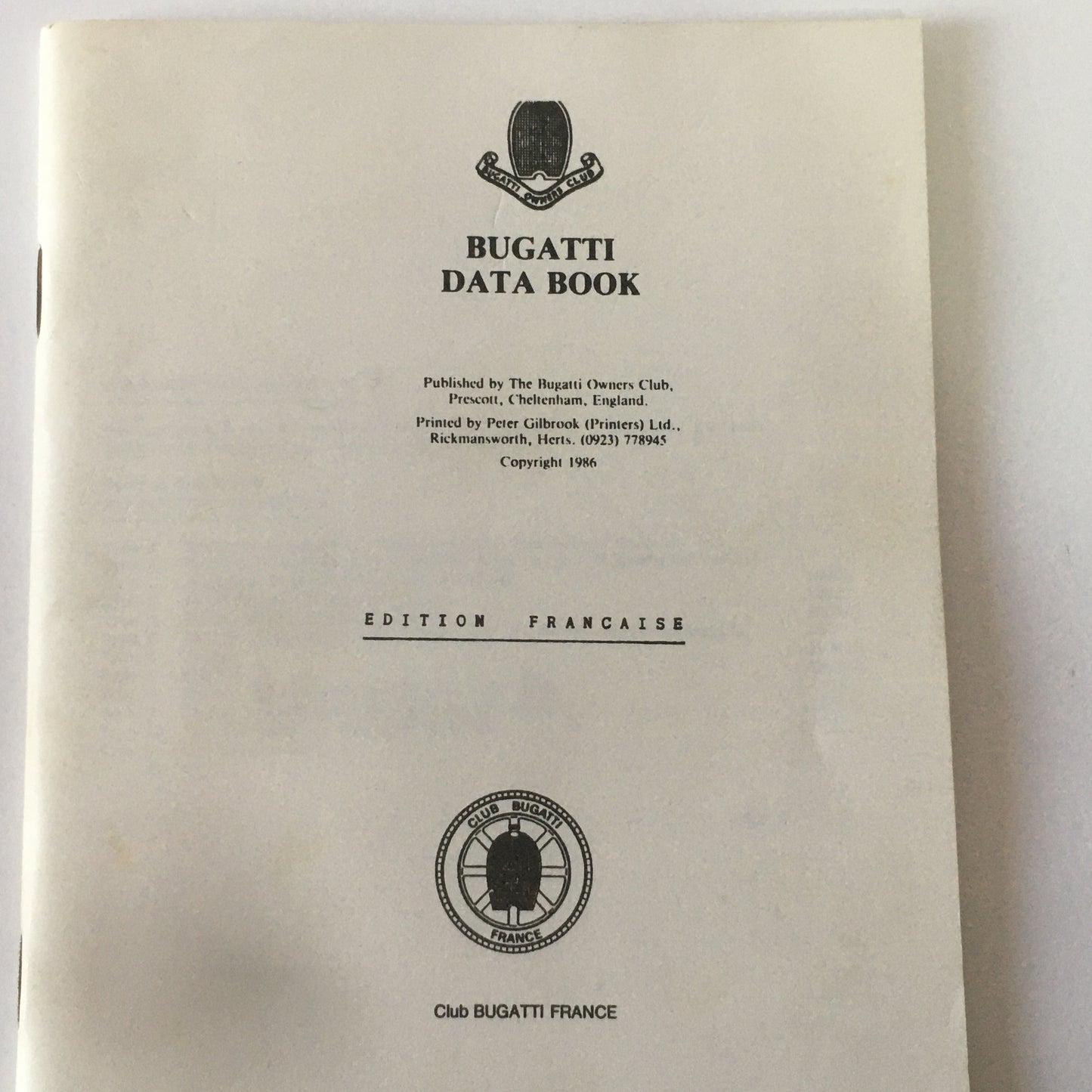 Bugatti, Bugatti Technical Manual Data Book Published by The Bugatti Owners Club