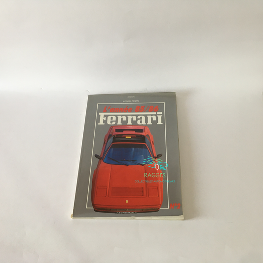 Ferrari, Rivista / Annuario Ferrari anno 1985/86 Lingua Francese - Raggi's Collectibles' Automotive Art