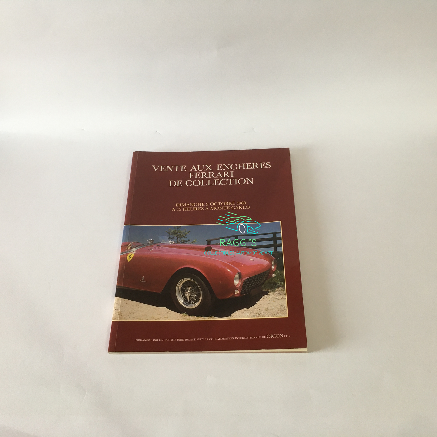 Ferrari, Cataloghi delle Esclusive Aste Orion Dedicate Solo ed Esclusivamente alle Automobili Ferrari; anni 1988, 1989 e 1990