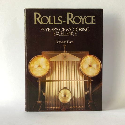 Rolls-Royce, Libro 75 Years of Motoring Excellence, ISBN 0890092974 - Raggi's Collectibles' Automotive Art