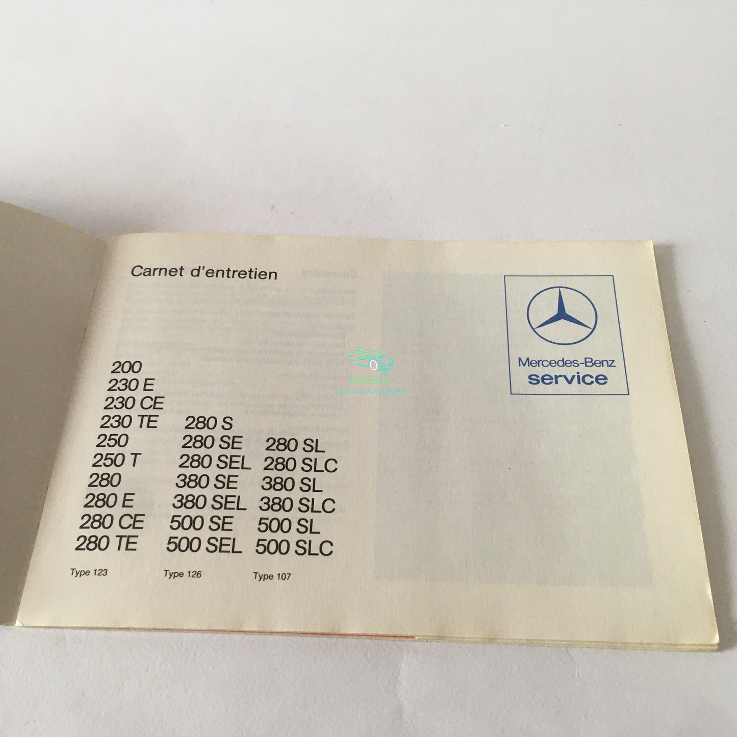 Mercedes-Benz, Libretto Manutenzione Mercedes-Benz Type 123 - Type 126 - Type 107, Brochure Mercedes-Benz Class S Anno 1989 e Brochure Tutta Gamma Mercedes-Benz Anno 1985.